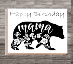 Mum Birthday Card, Mama Bear Birthday Card